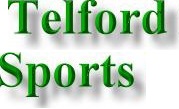 Telford Sports Clubs, Sports Teams and Leagues