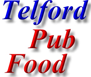Pub Food in Telford, business directory contact details